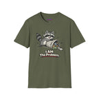 "I AM The Problem" Raccoon T-Shirt