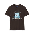 "I Tried Being Chill" Steaming Ice Cube T-Shirt
