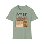 "Sorry. I Have Plans With My Dog." Happy Dog T-Shirt