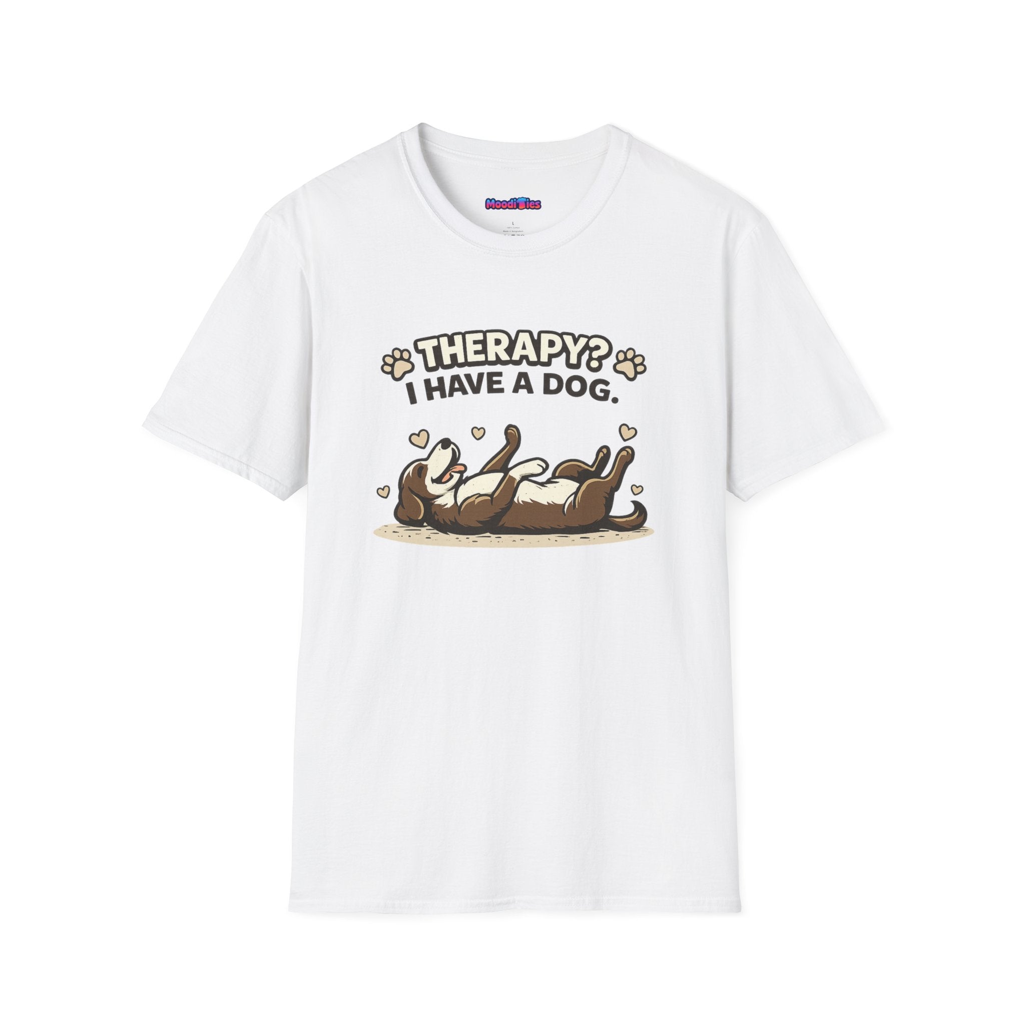 "Therapy? I Have a Dog" T-Shirt — Cute Dog Lover Graphic Tee