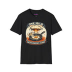 "One Mild Inconvenience Away" Frying Egg T-Shirt
