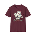 "I AM The Problem" Cat Got Cream T-Shirt