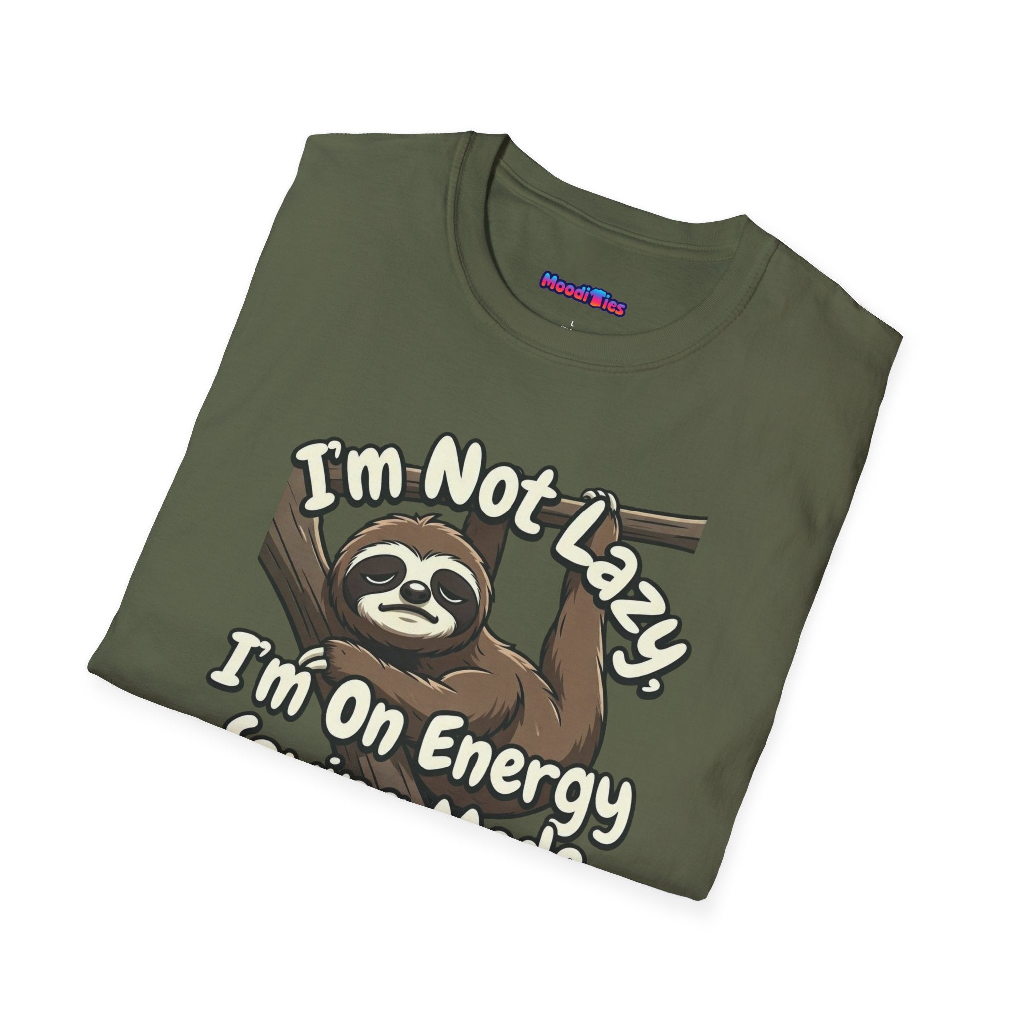 "I'm Not Lazy, I'm On Energy Saving Mode" Sloth T-Shirt