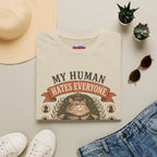 "My Human Hates Everyone." Smug Fat Cat T-Shirt