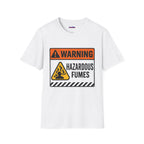 "Warning: Hazardous Fumes" Warning Sign T-Shirt