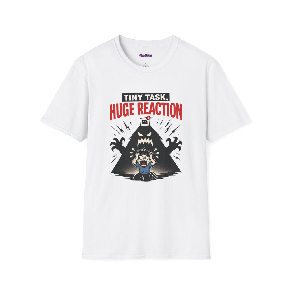 "Tiny Task, Huge Reaction" E-Mail Monster T-Shirt