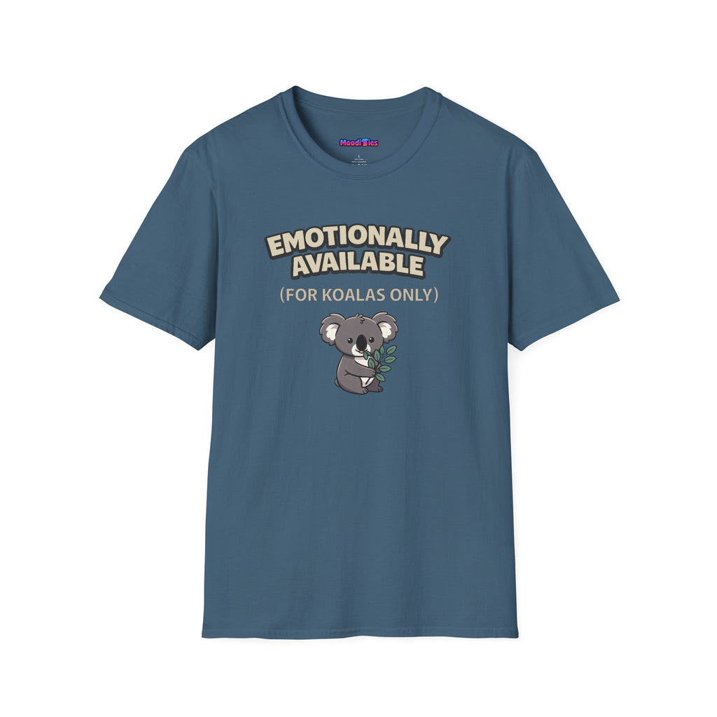 “Emotionally Available (For Koalas Only)” Cute Koala T-Shirt
