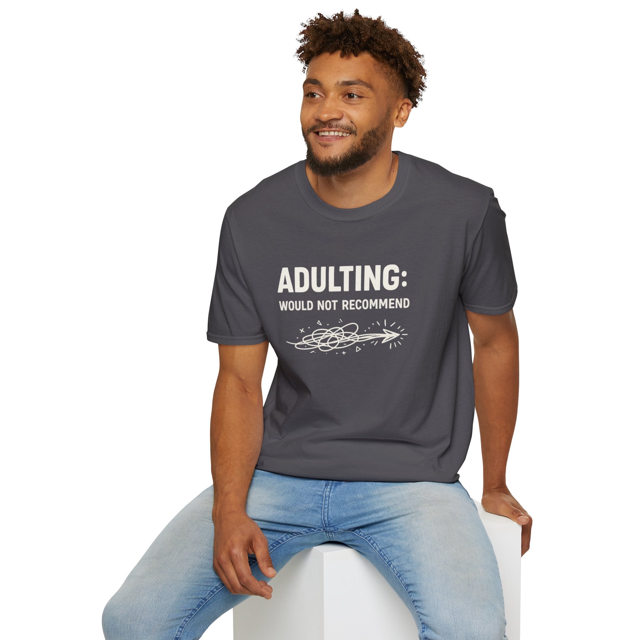 "Adulting: Would Not Recommend" T-Shirt