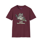 "I AM The Problem" Raccoon T-Shirt