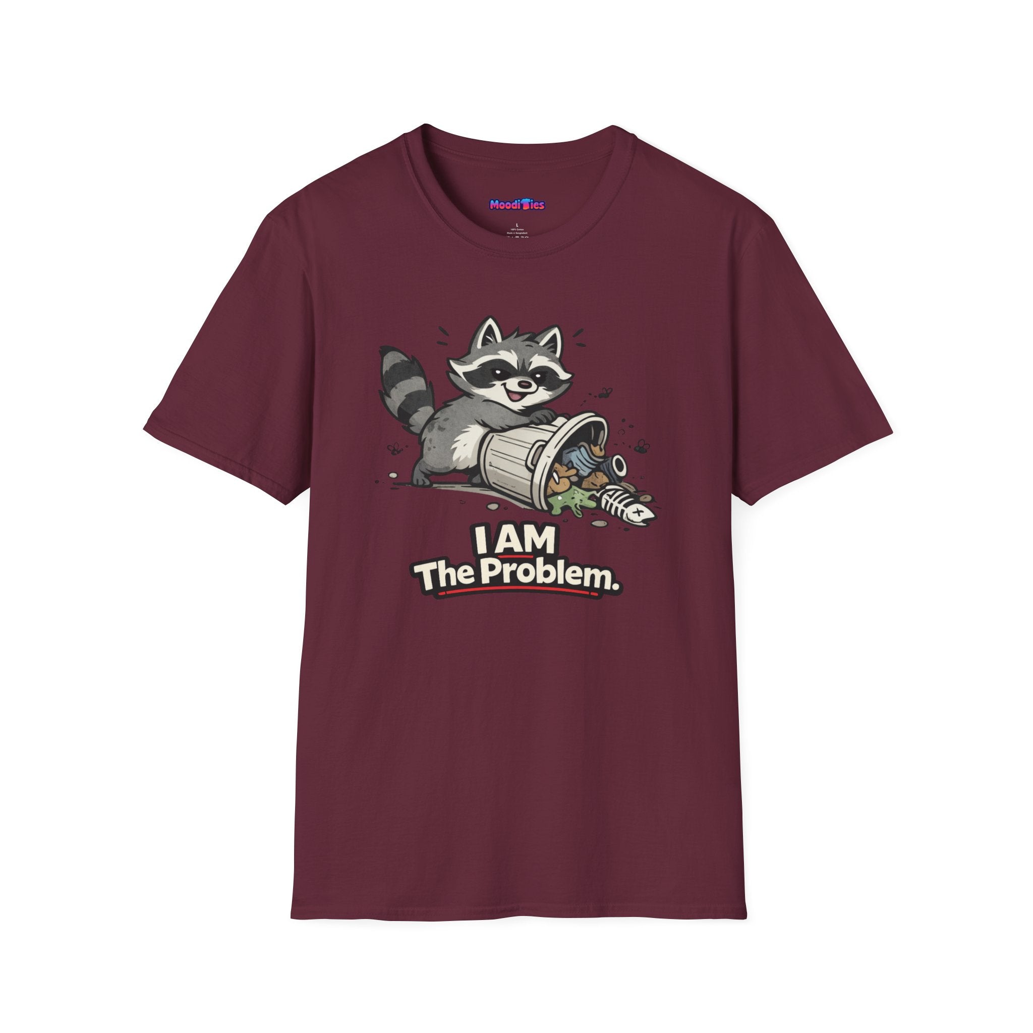 "I AM The Problem" Raccoon T-Shirt
