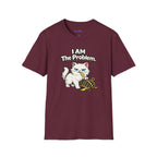 "I AM The Problem" Cat That Ate the Canary T-Shirt