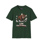 "I AM The Problem" Bull in China Shop T-Shirt