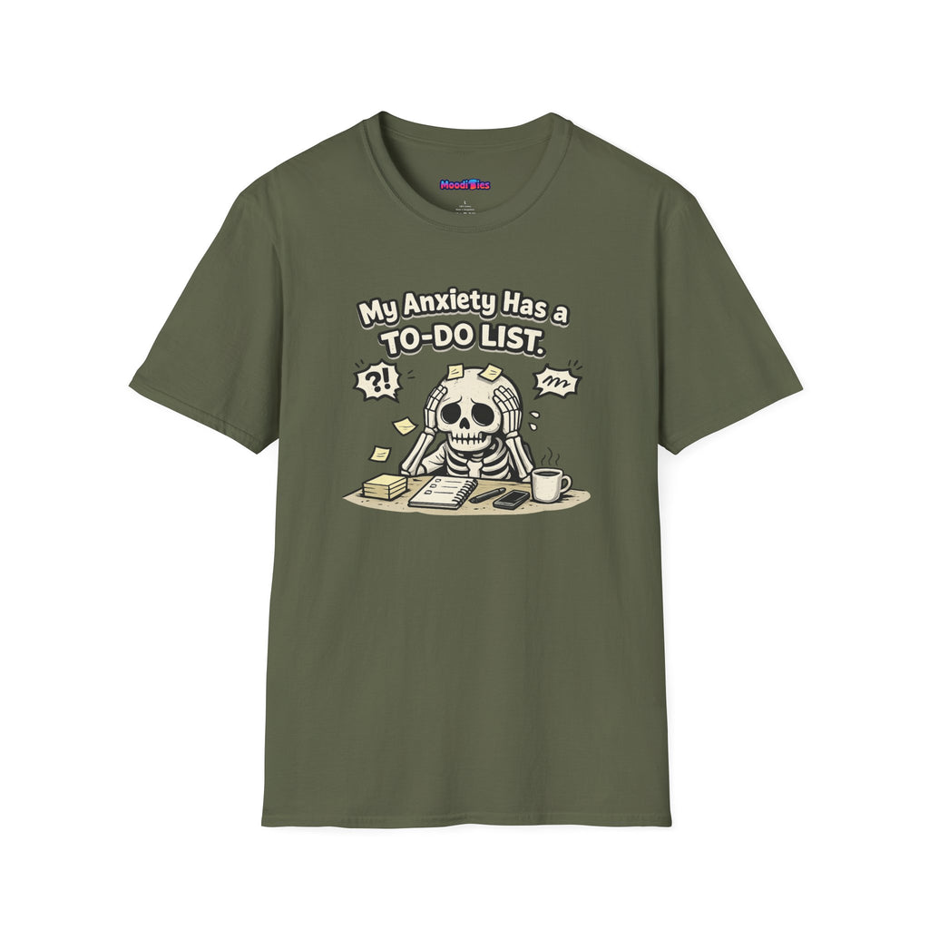 "My Anxiety Has a To-Do List" T-Shirt