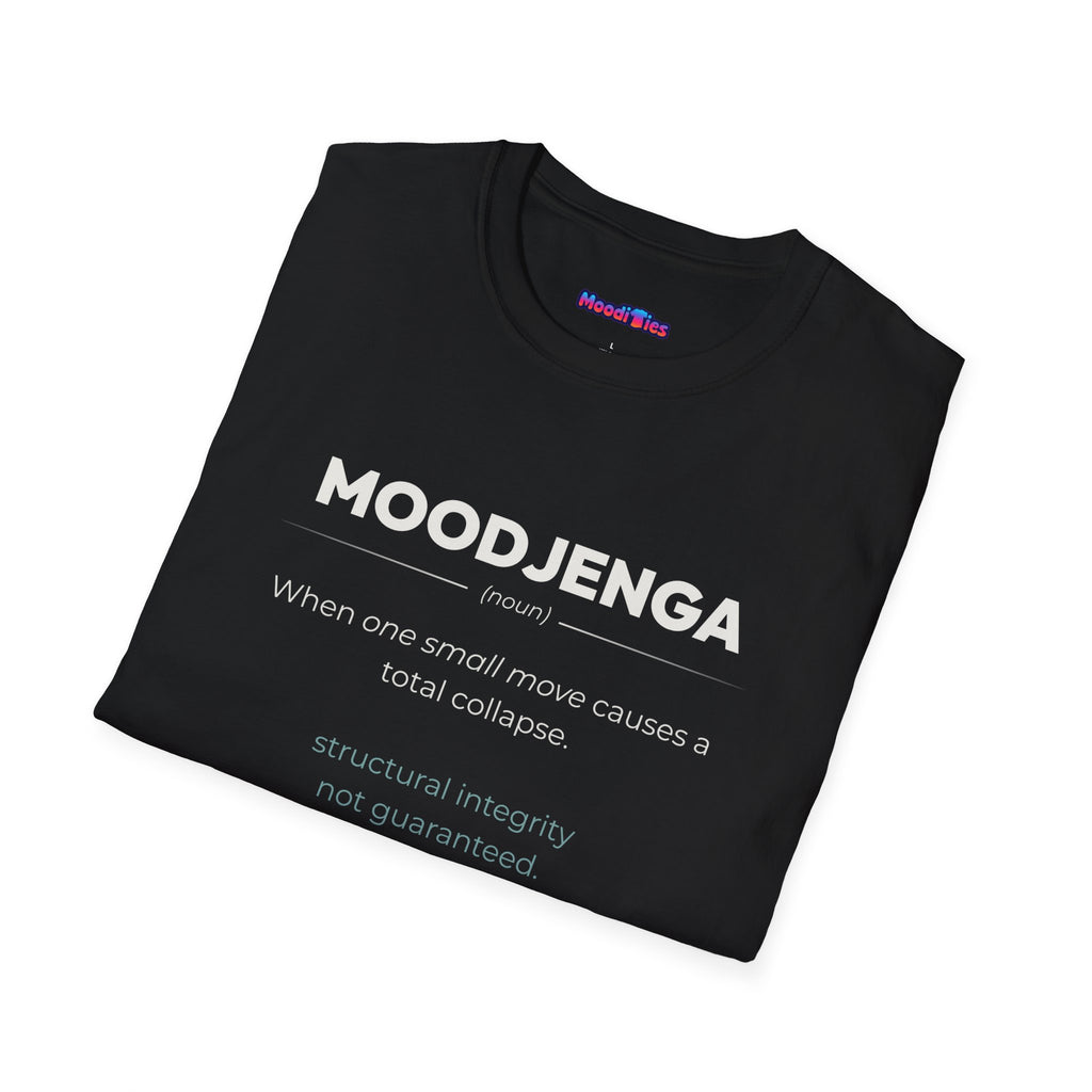 "Moodjenga" Definition T-Shirt
