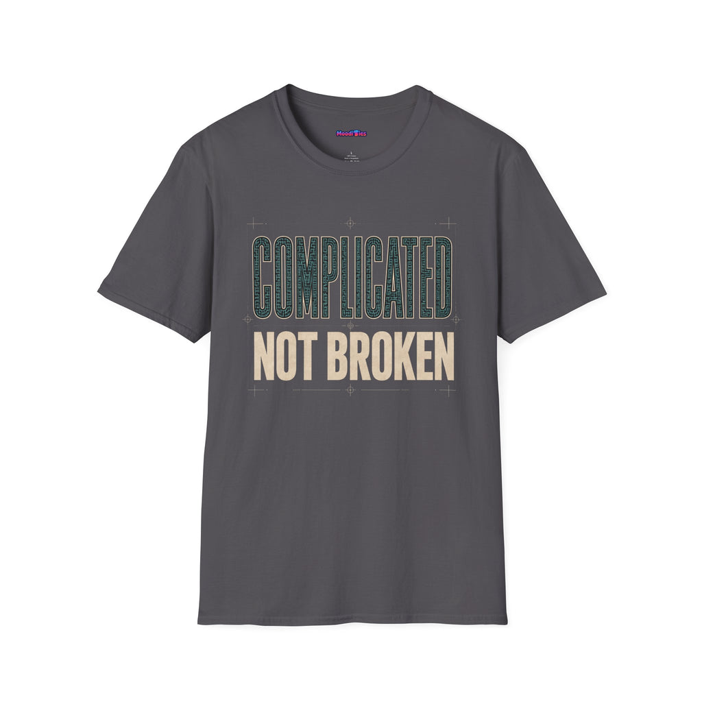 "Complicated, Not Broken" Maze Letters T‑Shirt