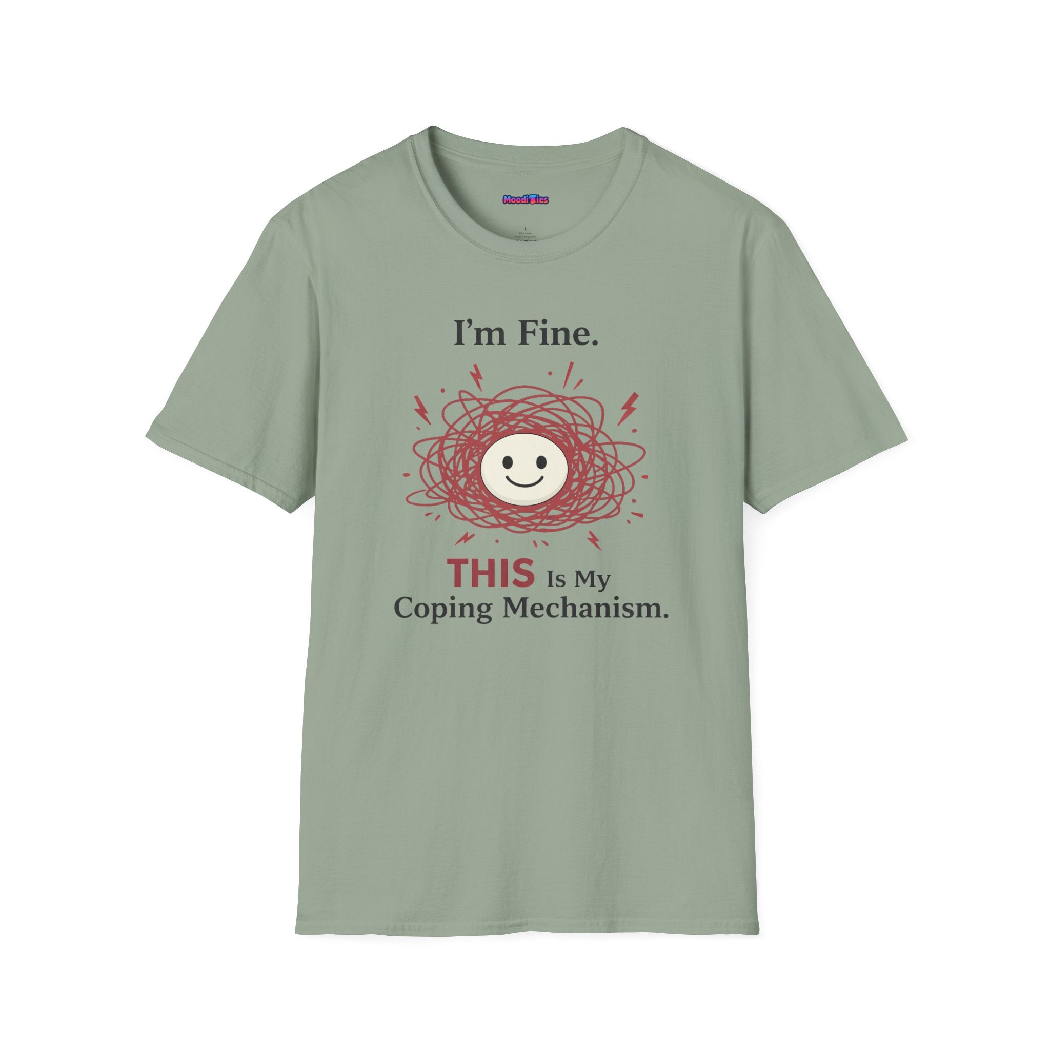"I'm Fine. THIS Is My Coping Mechanism" Chaos Happy Face T-Shirt