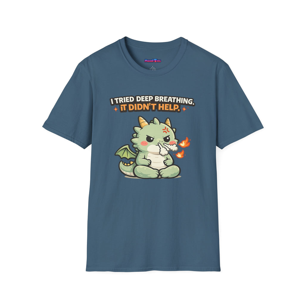 "I Tried Deep Breathing" Snorting Baby Dragon T‑Shirt