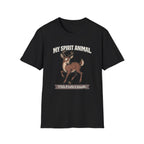 "My Spirit Animal: Deer (This Feels Unsafe)" T-Shirt