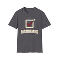 “Reluctantly Participating” Escaping Check Mark T-Shirt