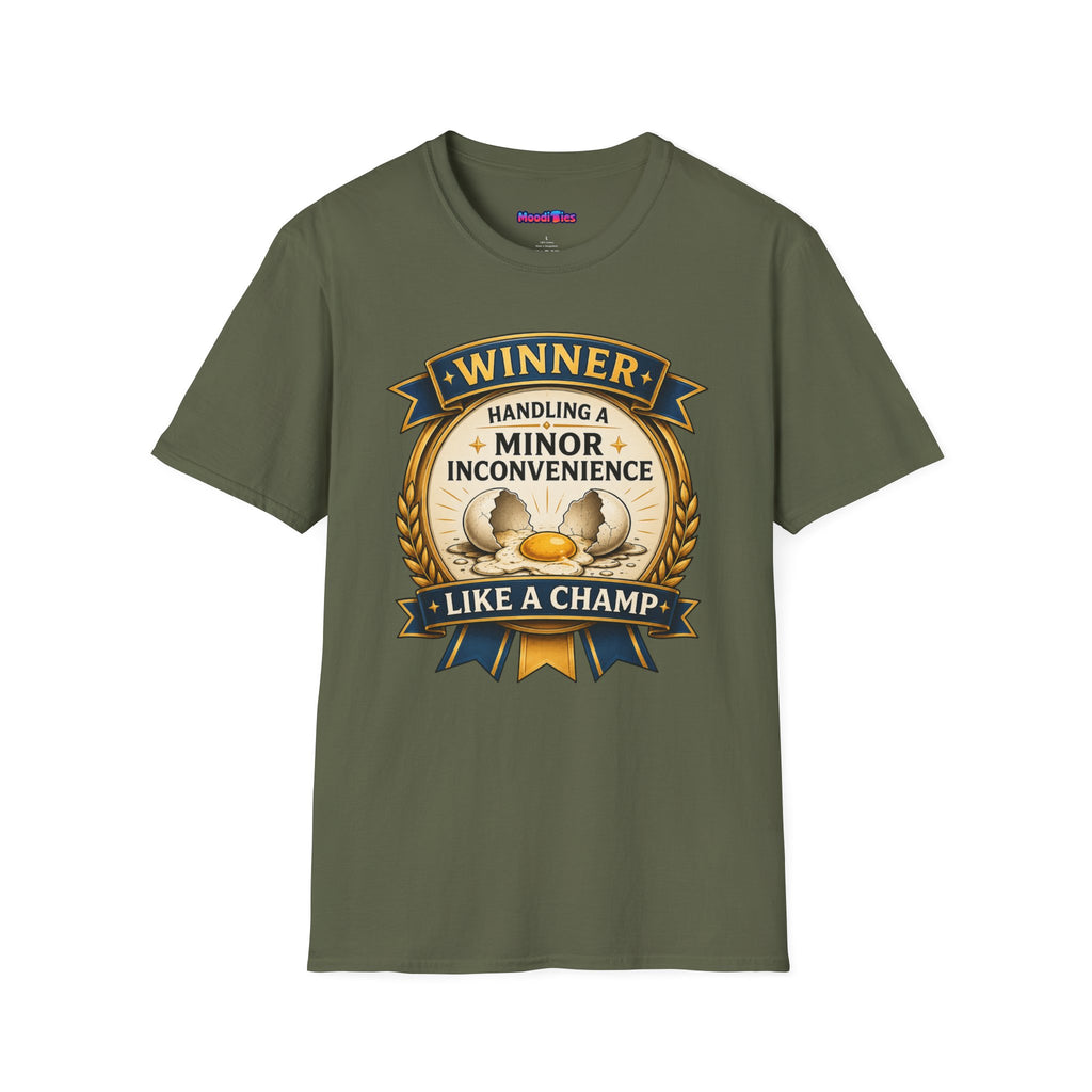 "Winner: Handling A Minor Inconvenience Like A Champ." T-Shirt