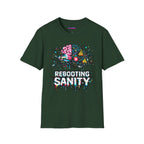 "Rebooting Sanity" T-Shirt