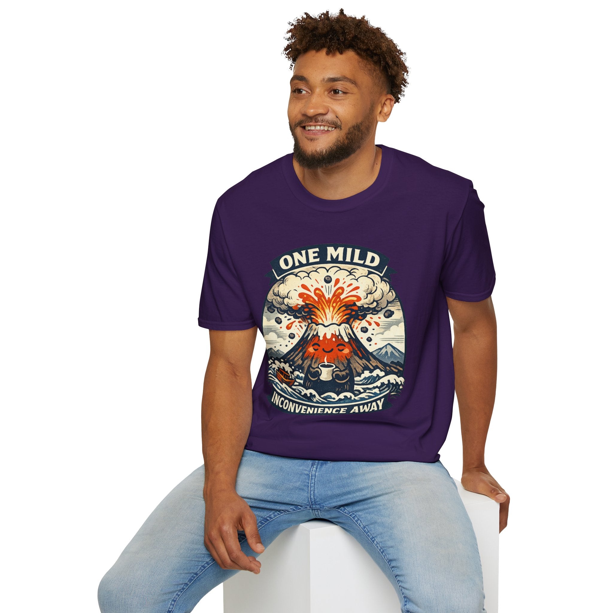 "One Mild Inconvenience Away" Exploding Volcano T-Shirt