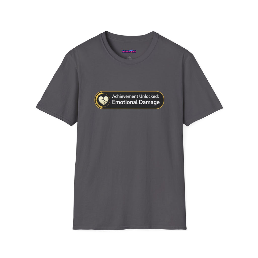 "Achievement Unlocked: Emotional Damage” Funny Graphic T-Shirt