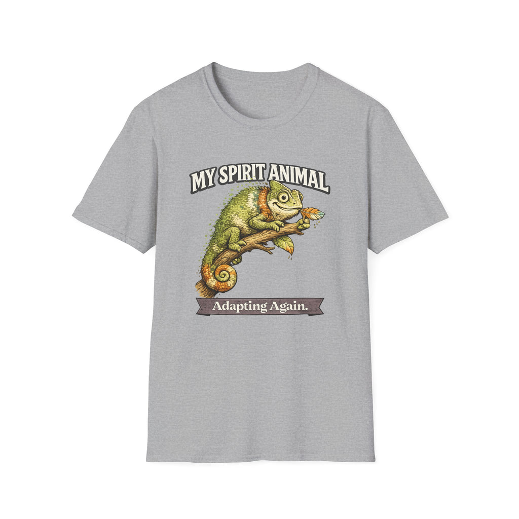 "My Spirit Animal: Chameleon (Adapting Again)" T-Shirt