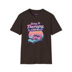 "Going to Therapy Is Cool Now" T-Shirt