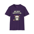 "Do Not Perceive Me" Shy Opossum T-Shirt