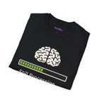 "Still Processing ... Please Wait" T-Shirt