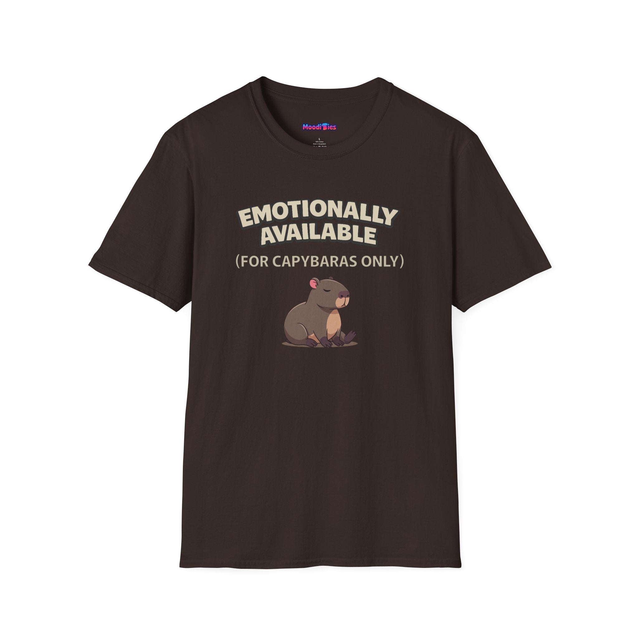 "Emotionally Available (For Capybaras Only)” Capybara T-Shirt