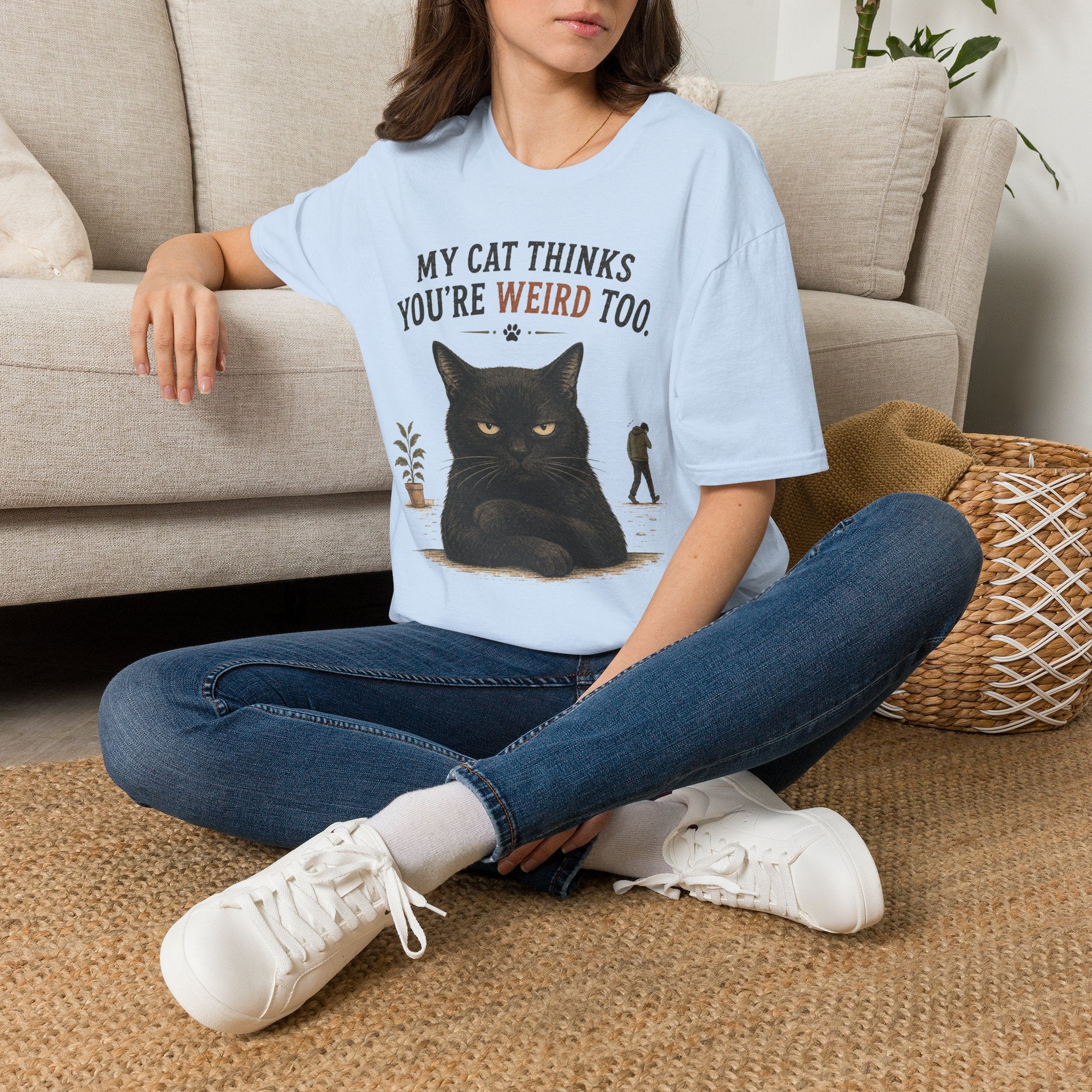 "My Cat Thinks You're Weird Too." Grumpy Cat T-Shirt