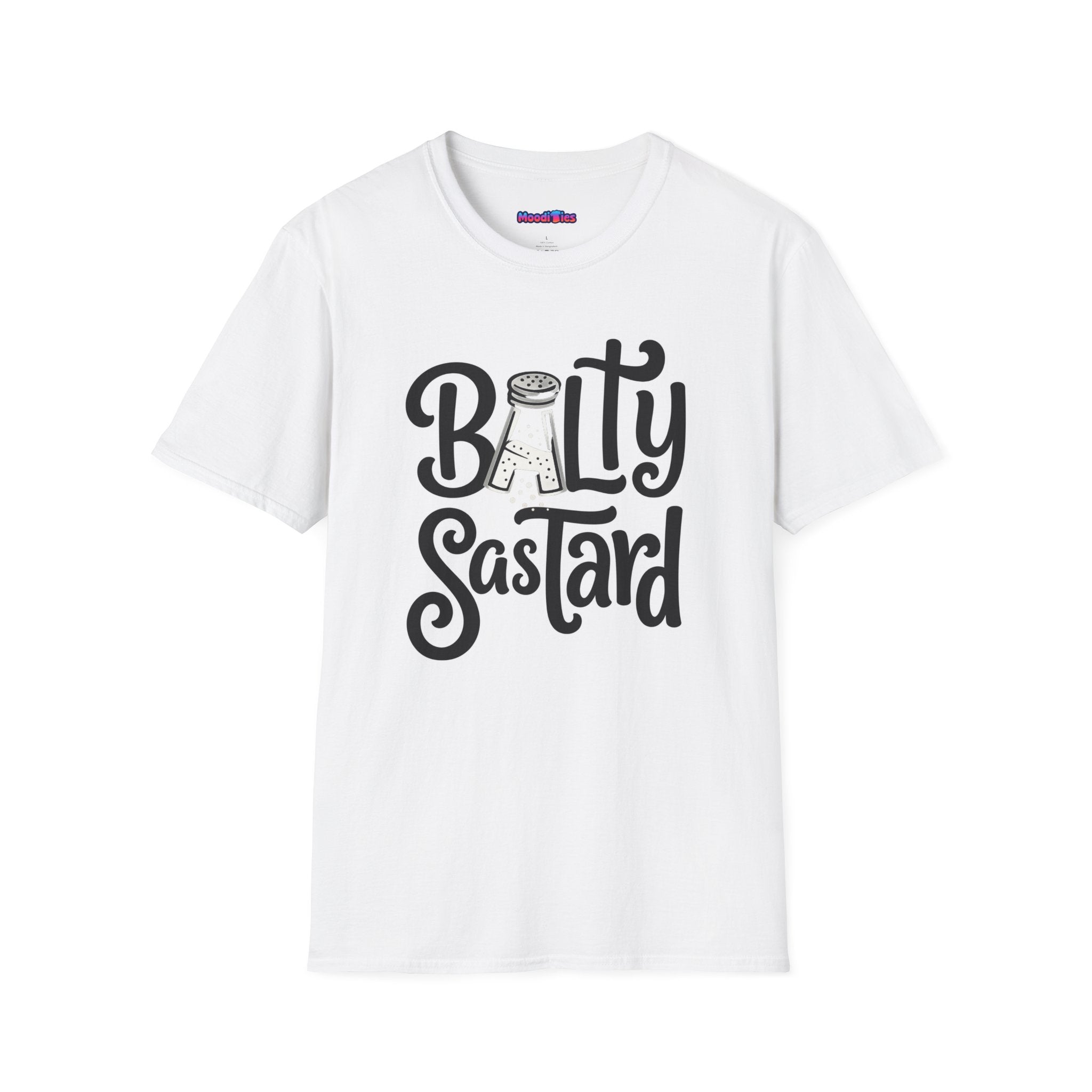 "Balty Sastard" Feeling Salty T-Shirt