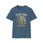 "My Spirit Animal: Octopus (Too Many Arms)" T-Shirt