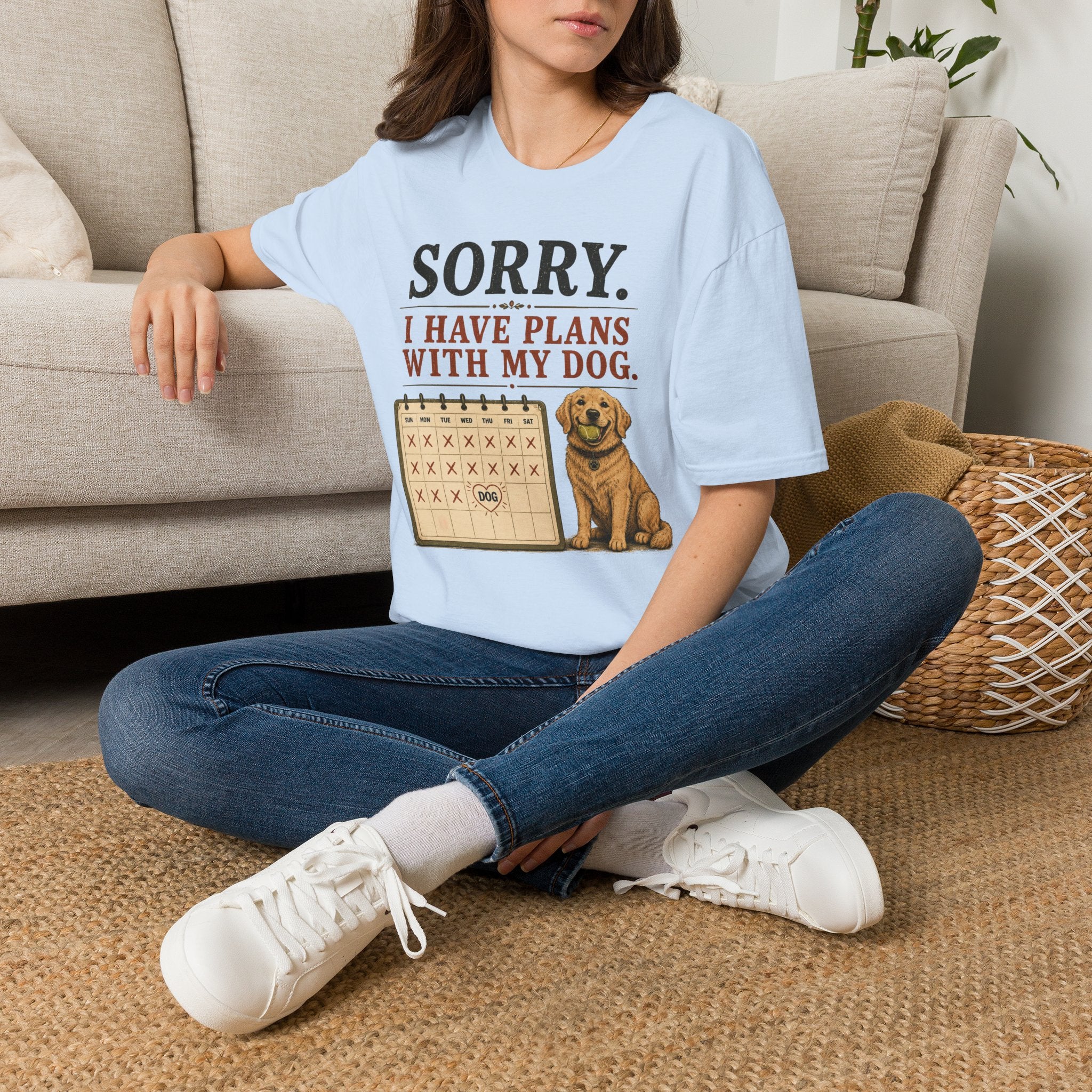 "Sorry. I Have Plans With My Dog." Happy Dog T-Shirt