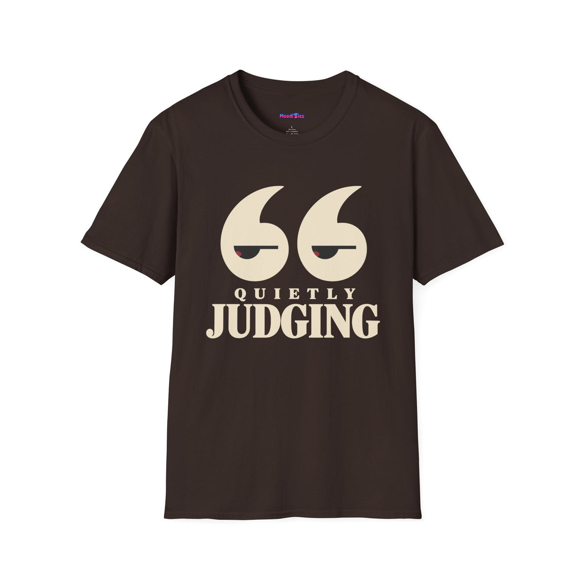 “Quietly Judging” Watching Eyes T-Shirt