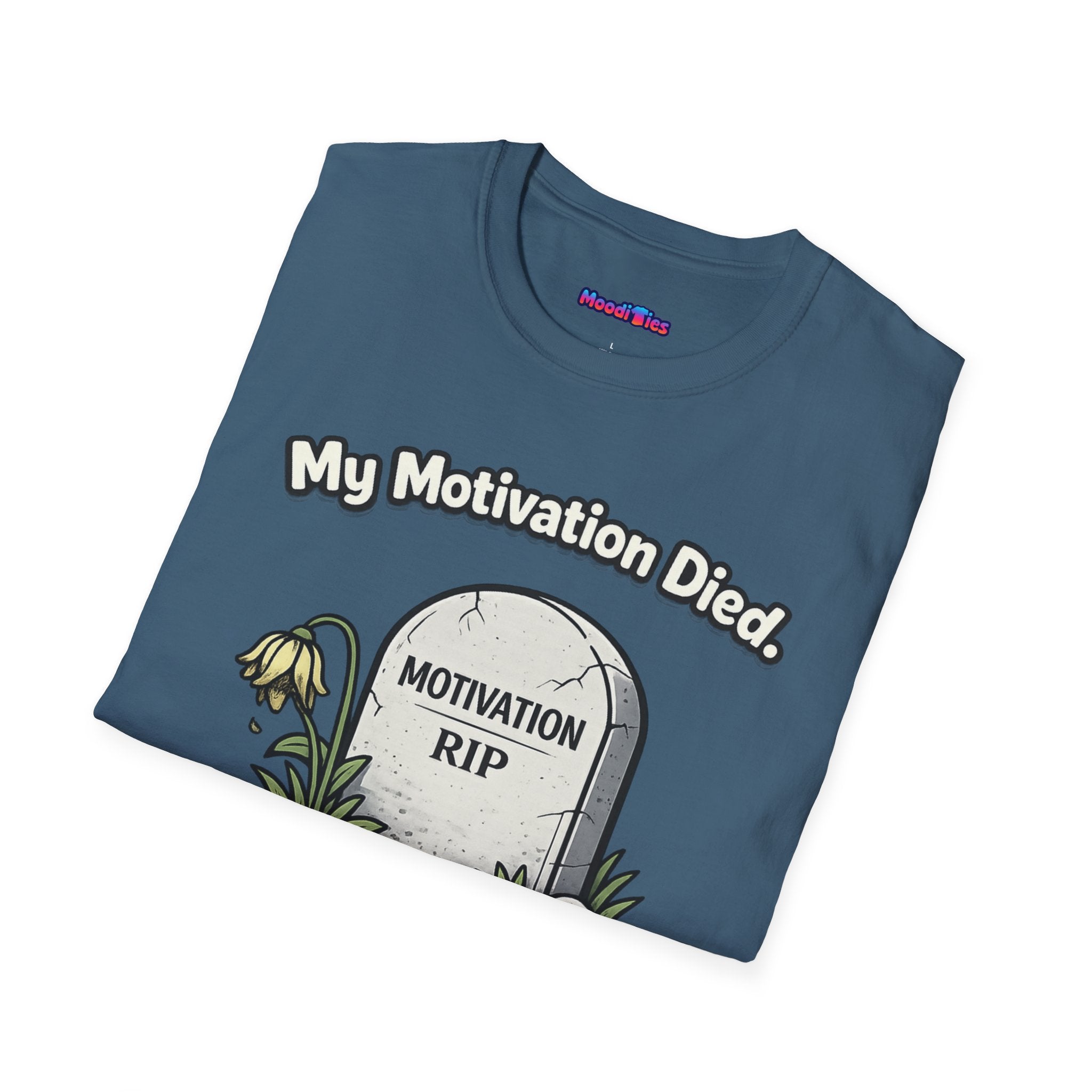 "My Motivation Died" Tombstone T-Shirt