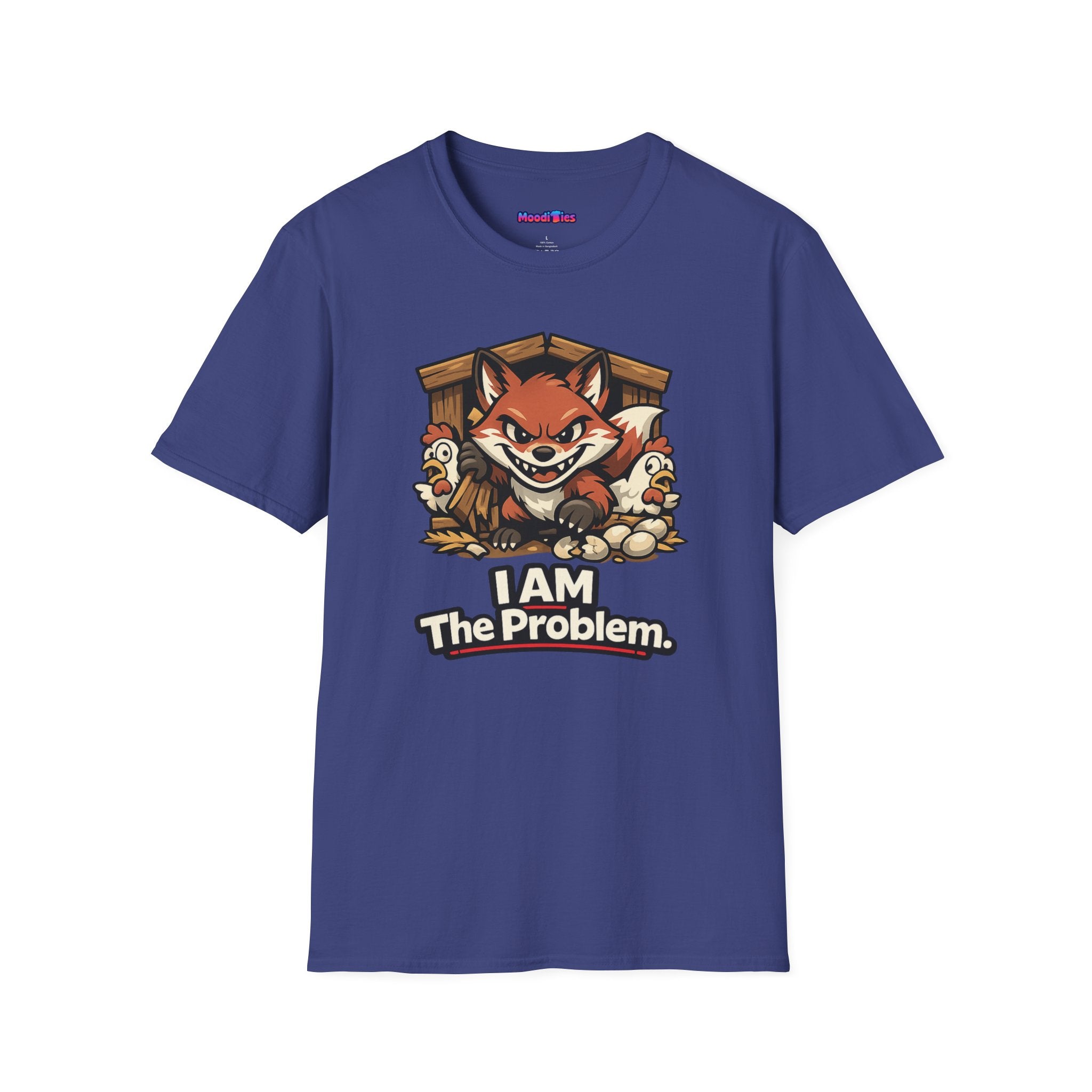 "I AM The Problem" Fox in the Henhouse T-Shirt