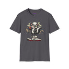 "I AM The Problem" Skunk at the Party T-Shirt