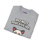 "Do Not Perceive Me" Shy Opossum T-Shirt
