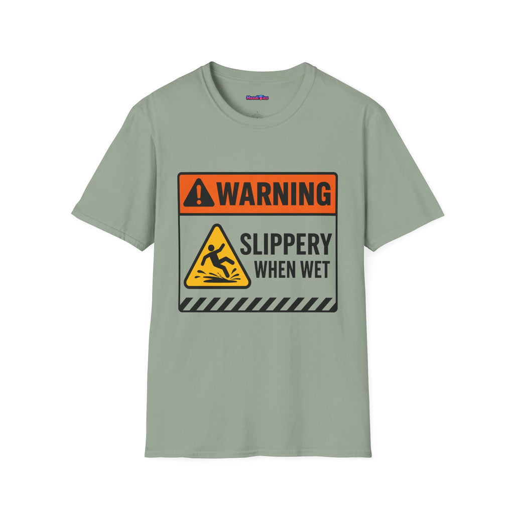 "Warning: Slippery When Wet" Warning Sign T-Shirt