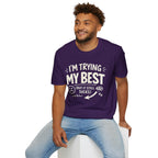 "I'm Trying My Best (But It Still Sucks)" T-Shirt