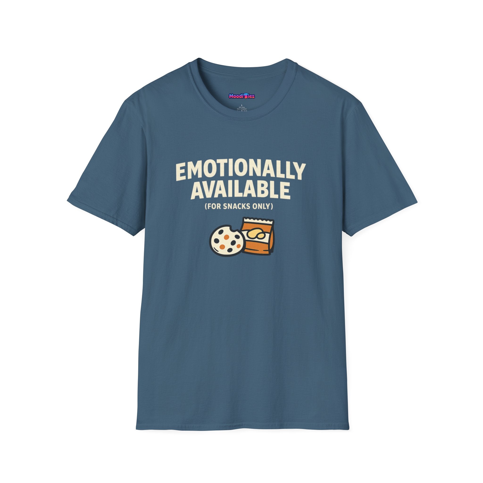 "Emotionally Available (For Snacks Only)" T-Shirt