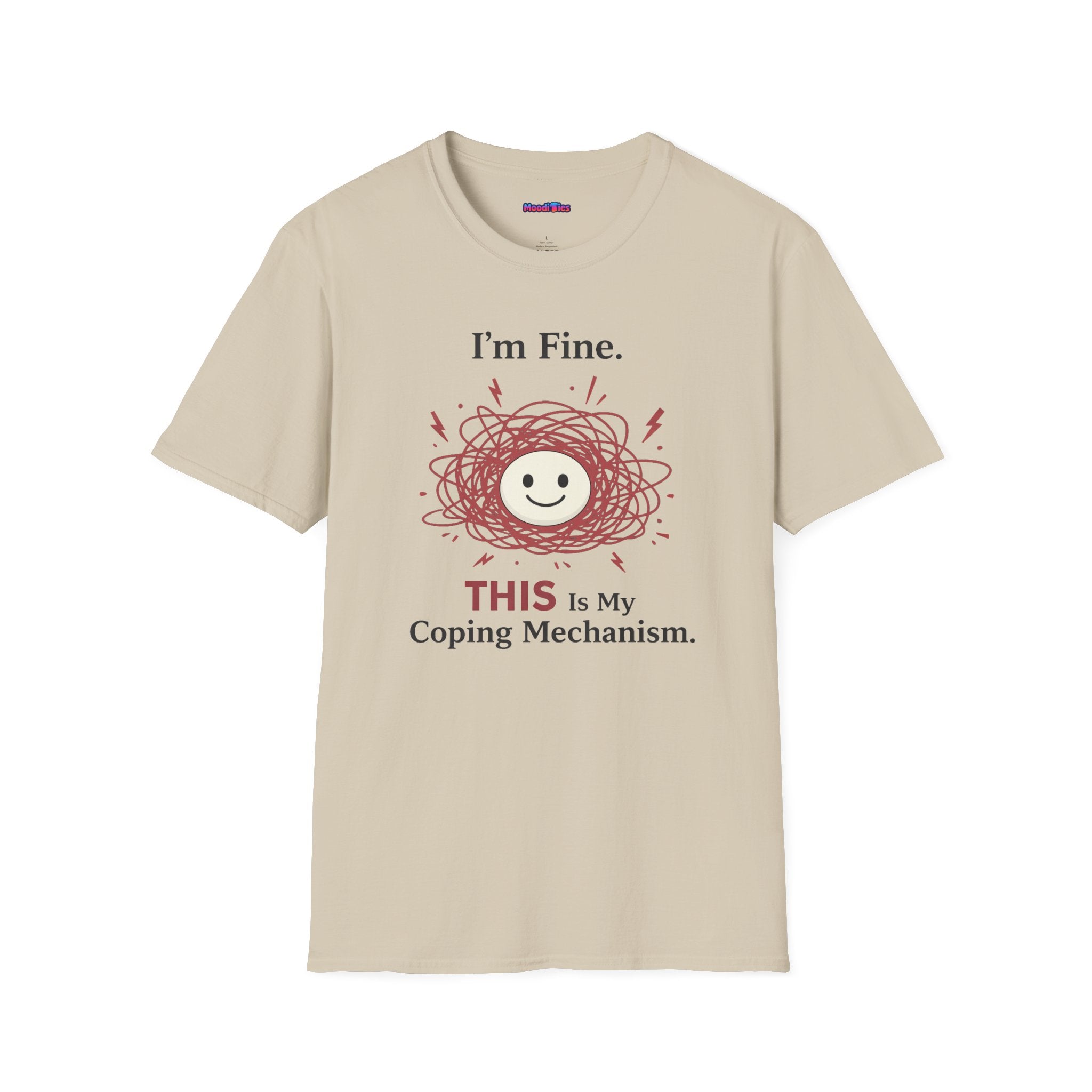 "I'm Fine. THIS Is My Coping Mechanism" Chaos Happy Face T-Shirt