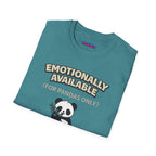 "Emotionally Available (For Pandas Only)" Cute Panda T-Shirt