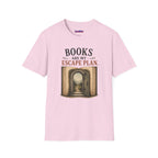 "Books Are My Escape Plan." Book Portal T-Shirt