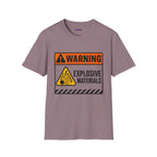 "Warning: Explosive Materials" Warning Sign T-Shirt
