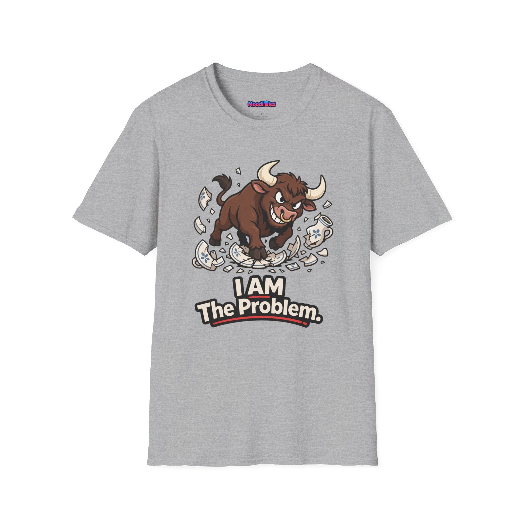"I AM The Problem" Bull in China Shop T-Shirt