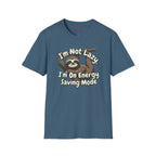 "I'm Not Lazy, I'm On Energy Saving Mode" Sloth T-Shirt